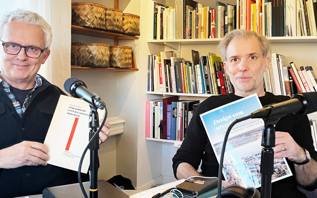 #7 Mats Widbom och Jonas Olsson – Om vikten av design som metod
